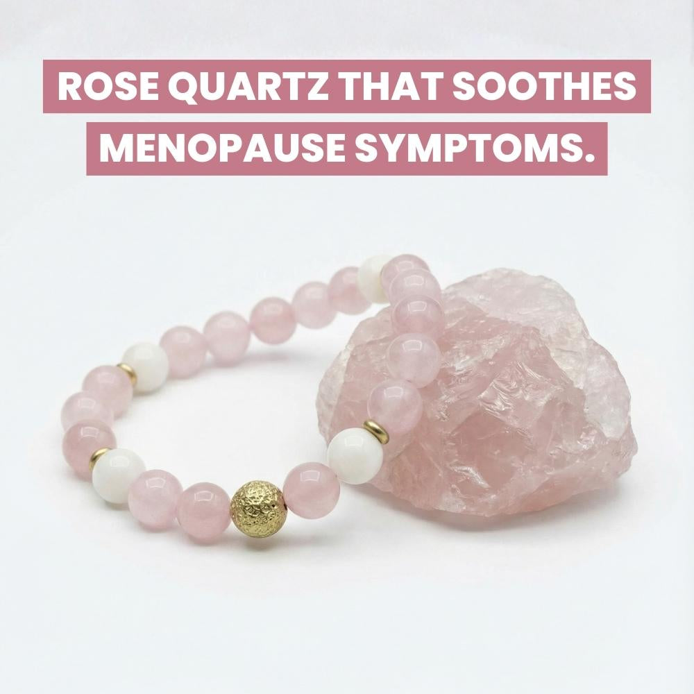 Rose Quartz Bracelet - Relieves Menopause Symptoms
